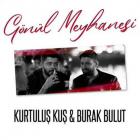 آهنگ kurtulus kus ft burak bulut به نام gonul meyhanesi🤍