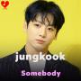 Jungkook music somebody 