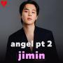 ANGEL PT _ JIMIN ❤️🌈❤🌈❤️🌈🥳🥳