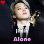 ALONE _ JIMIN (⁠｡⁠♡⁠‿⁠♡⁠｡⁠)❤❤❤❤❤