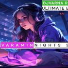 ریمیکس جدید دیجی وارنا djvarna varamin nights 3