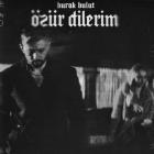 B‌urak Bulut - Özür Dilerim ‌‌